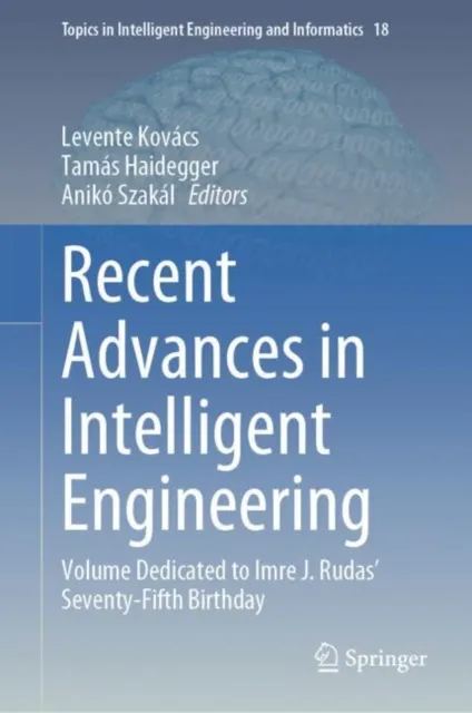 Recent Advances in Intelligent Engineering