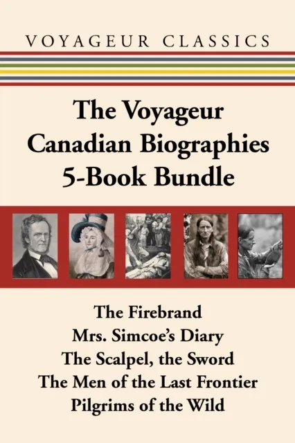 Voyageur Canadian Biographies 5-Book Bundle