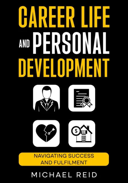 Career Life and Personal Development