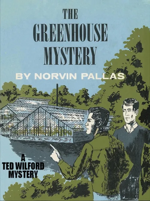 Greenhouse Mystery