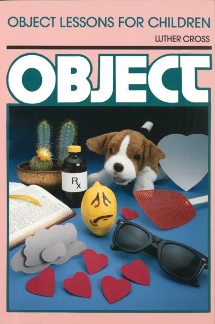 Object Lessons for Children ()