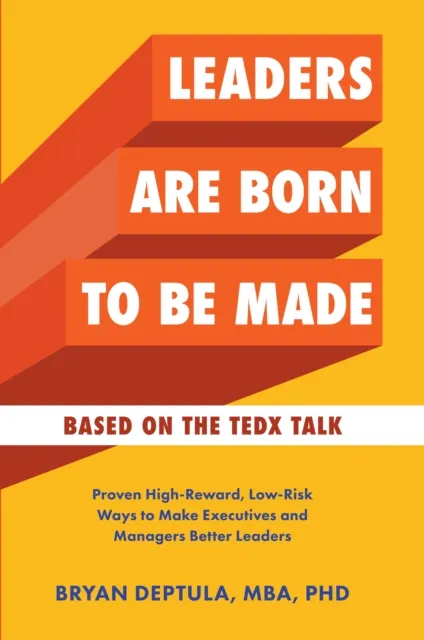 Leaders Are Born To Be Made