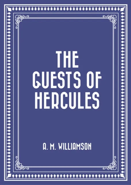 Guests Of Hercules