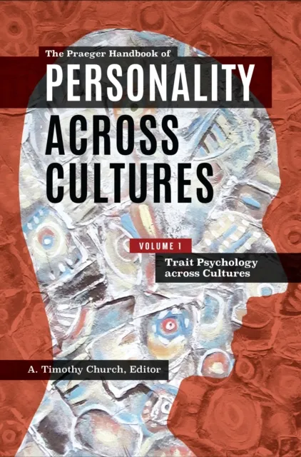 Praeger Handbook of Personality across Cultures