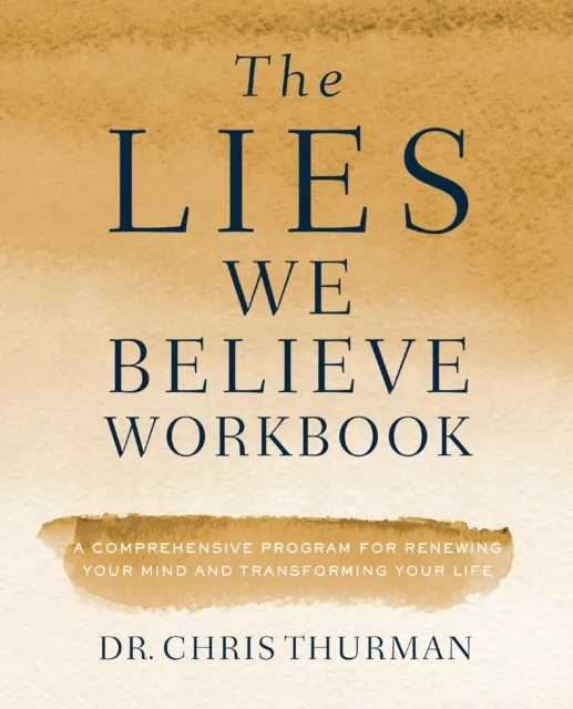 Lies We Believe Workbook
