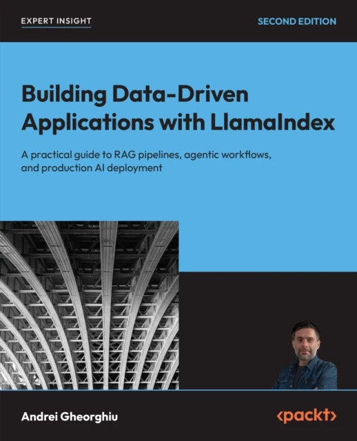 Building Data-Driven Applications with LlamaIndex