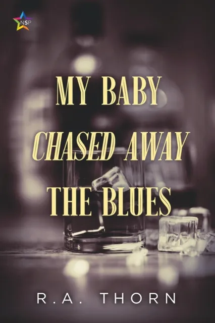 My Baby Chased Away the Blues
