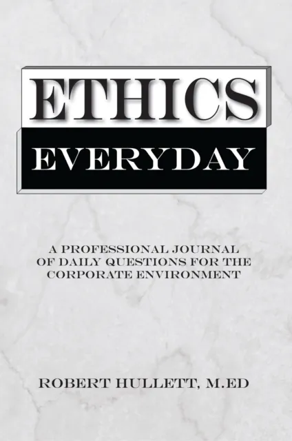 Ethics Everyday