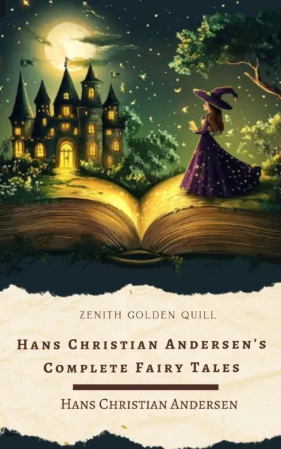 Hans Christian Andersen's Complete Fairy Tales