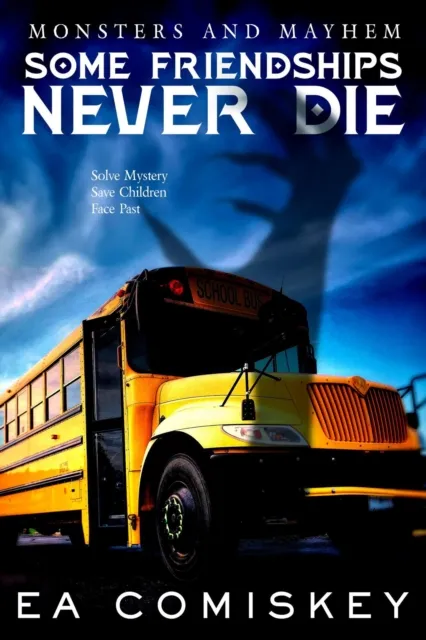 Some Friendships Never Die