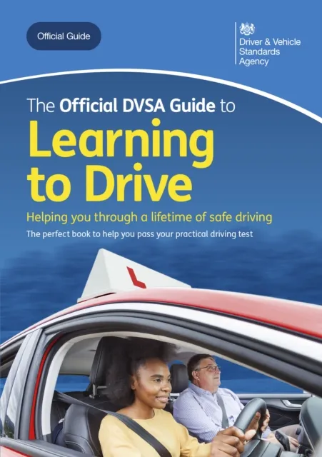 Official DVSA Guide to Learning to Drive
