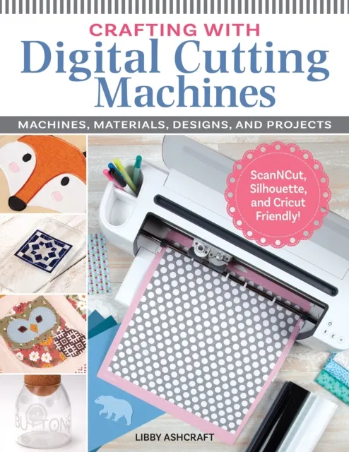 Crafting with Digital Cutting Machines