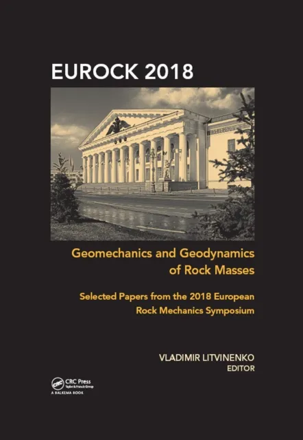 Geomechanics and Geodynamics of Rock Masses