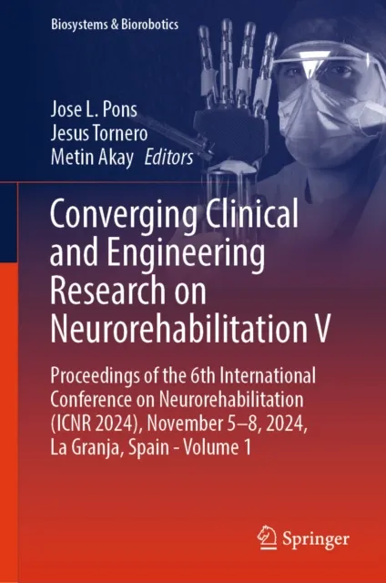 Converging Clinical and Engineering Research on Neurorehabilitation V