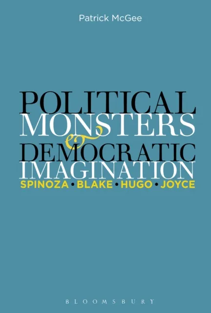 Political Monsters and Democratic Imagination