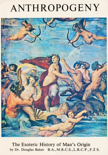 Anthropogeny - The Esoteric History of Mans Origin