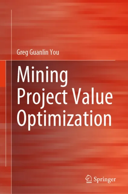 Mining Project Value Optimization