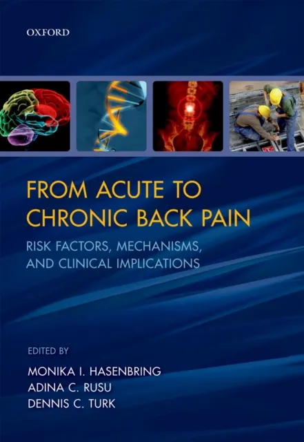 From Acute to Chronic Back Pain