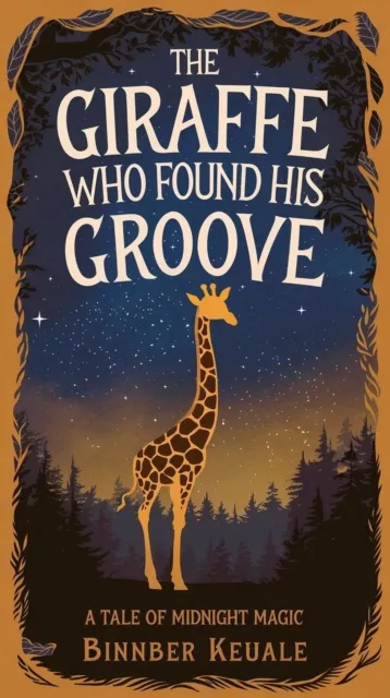 Giraffe Who Found His Groove: A Tale of Midnight Magic