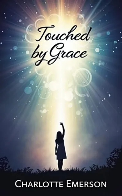 Touched by Grace