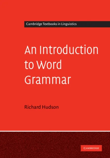 Introduction to Word Grammar