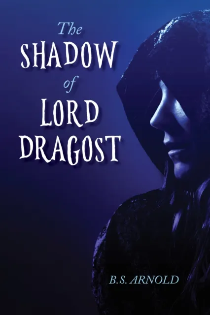 Shadow of Lord Dragost
