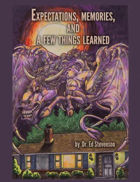 Expectations, Memories, and a Few Things Learned