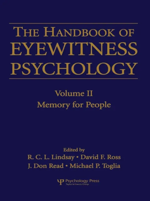 Handbook of Eyewitness Psychology: Volume II