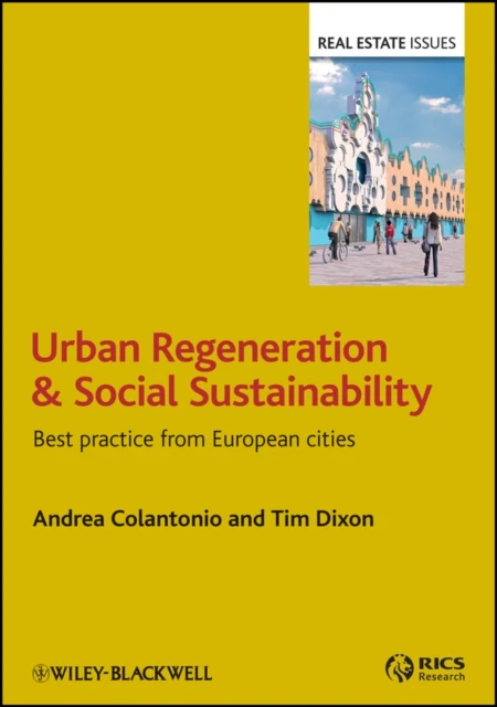 Urban Regeneration and Social Sustainability