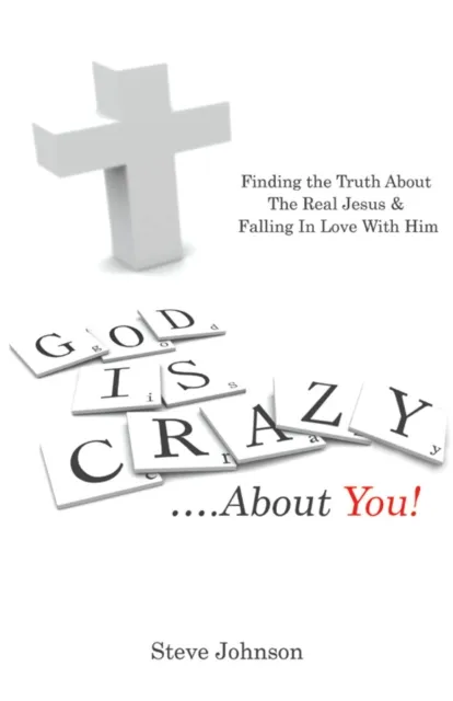God Is Crazy ....About You!