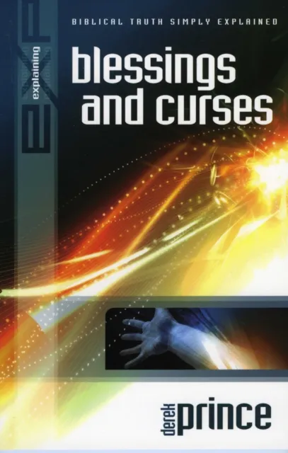 Explaining Blessings and Curses