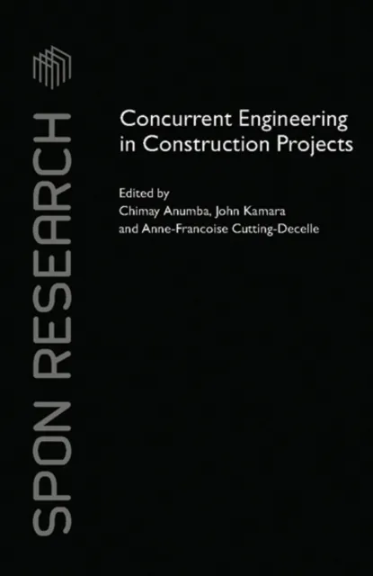 Concurrent Engineering in Construction Projects