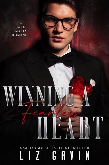 Winning a Fearless Heart: A Dark Mafia Enemies to Lovers Romance