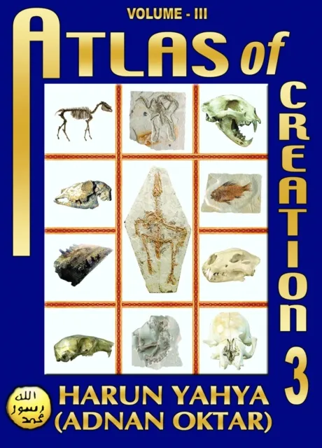 Atlas of Creation - Volume 3