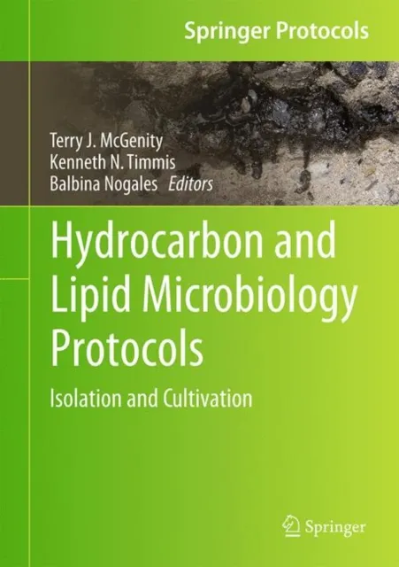 Hydrocarbon and Lipid Microbiology Protocols