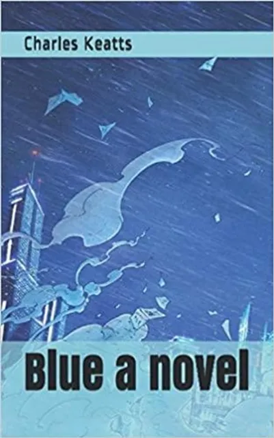 Blue a novel