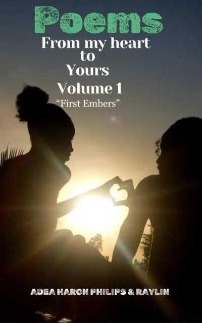 From My Heart To Yours(Poems)