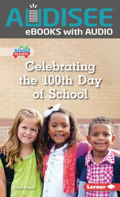 Celebrating the 100th Day of School