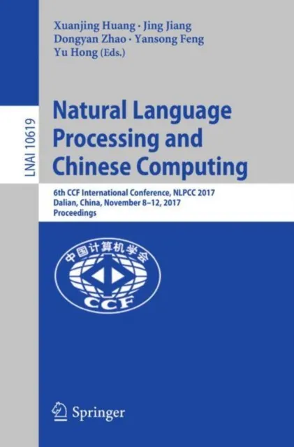 Natural Language Processing and Chinese Computing