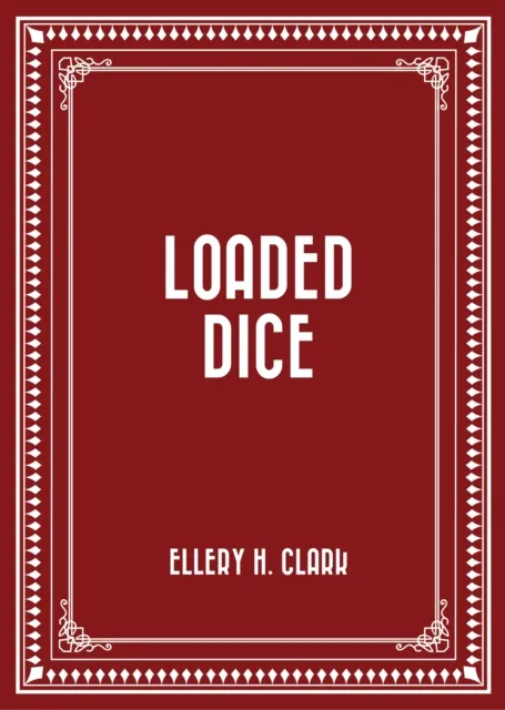 Loaded Dice