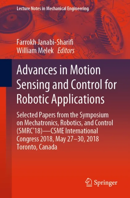 Advances in Motion Sensing and Control for Robotic Applications