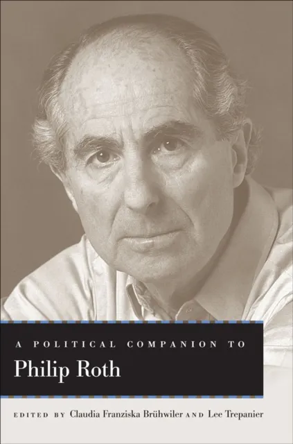Political Companion to Philip Roth