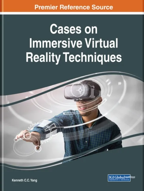 Cases on Immersive Virtual Reality Techniques