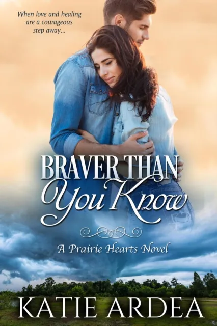 Braver Than You Know