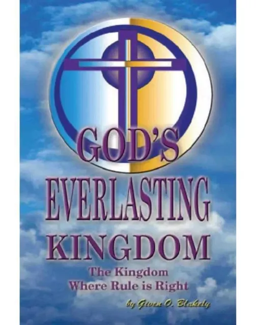 God's Everlasting Kingdom