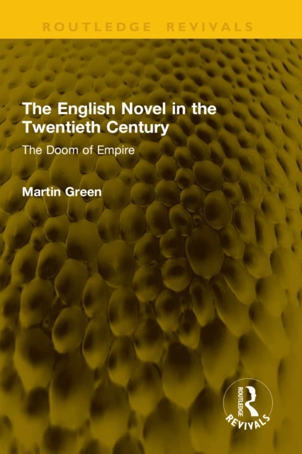 English Novel in the Twentieth Century
