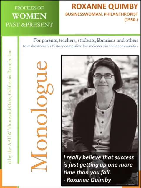 Profiles of Women Past & Present - Roxanne Quimby Businesswoman, Philanthropist (1950 -)