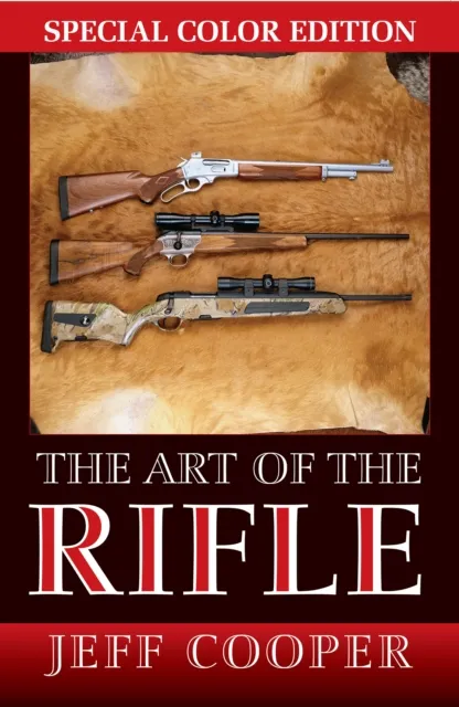 Art of the Rifle