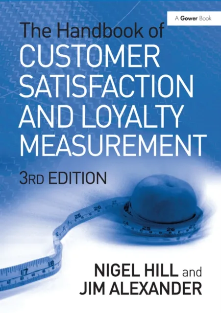 Handbook of Customer Satisfaction and Loyalty Measurement