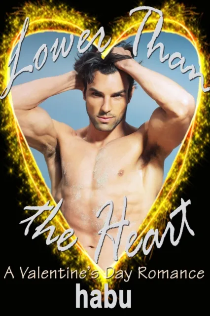 Lower Than the Heart